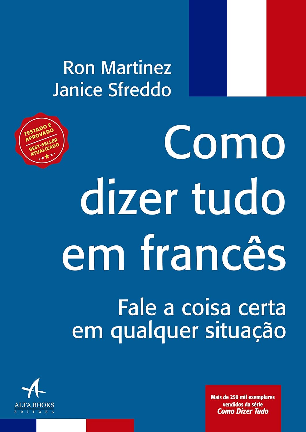 ler totalmente Como Dizer Tudo em Francês