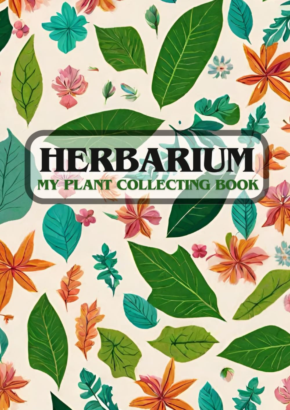 My Herbarium: The Plant Collection Book for Kids and Adults - Large A4 Format - Enough space for 50 plants (German Edition) baixar livro de graça