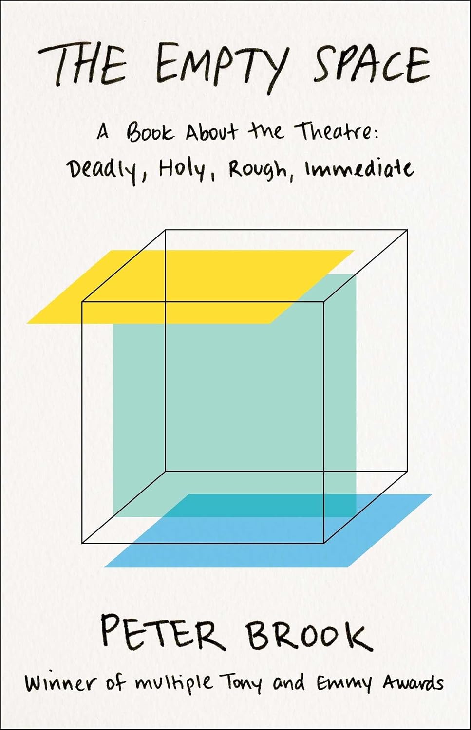 The Empty Space: A Book about the Theatre: Deadly, Holy, Rough, Immediate baixar o livro de graça