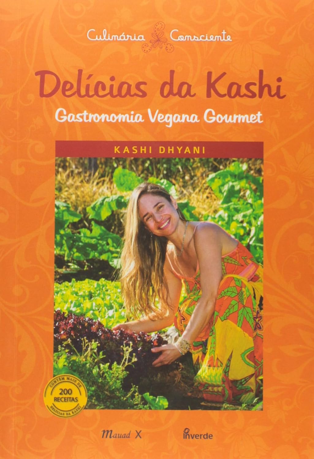ler totalmente Delícias da Kashi: Gastronomia Vegana Gourmet