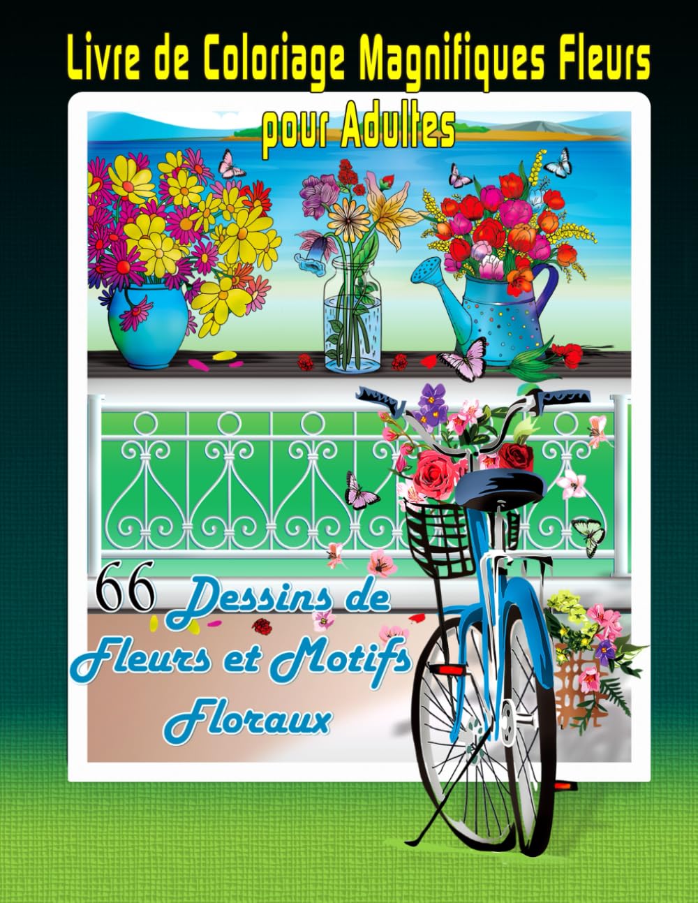 ler totalmente Livre de Coloriage Magnifiques Fleurs pour Adultes: 66 Dessins de Fleurs et Motifs Floraux Uniques - Mandalas, Vases, Bouquets et Papillons à Colorier pour Détente et Sérénité. (French Edition)