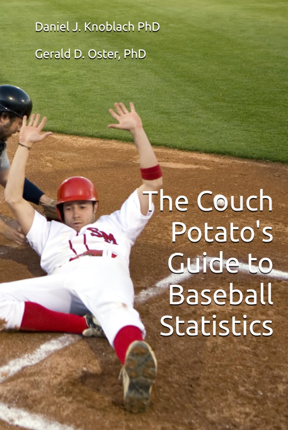 The Couch Potato's Guide to Baseball Statistics baixar o livro de graça
