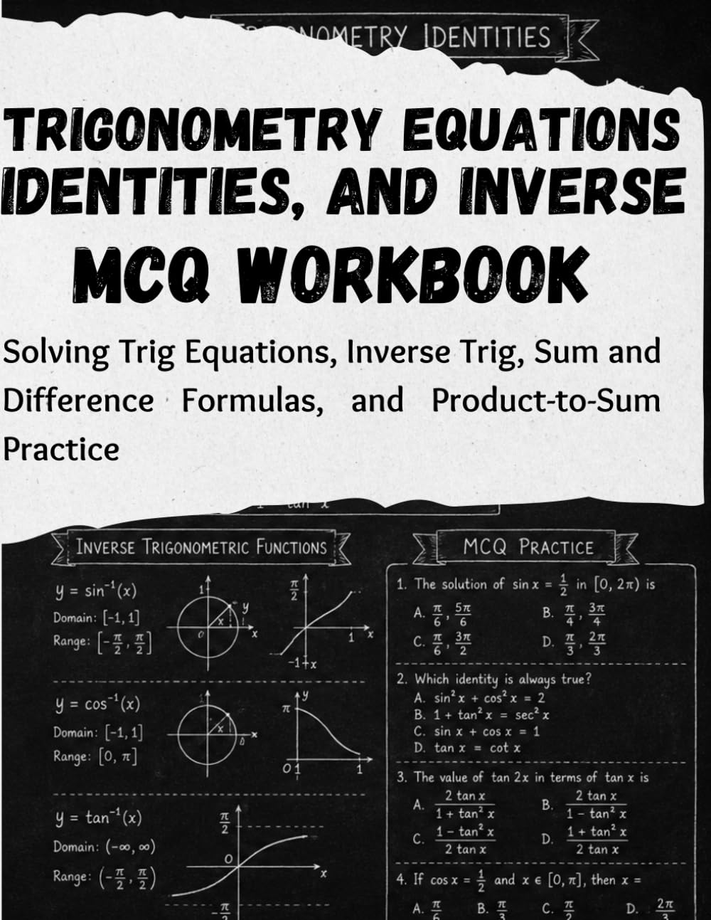 Trigonometry Equations, Identities, and Inverse Functions MCQ Workbook: Solving Trig Equations, Inverse Trig, Sum and Difference Formulas, and Product-to-Sum Practice baixar o livro de graça