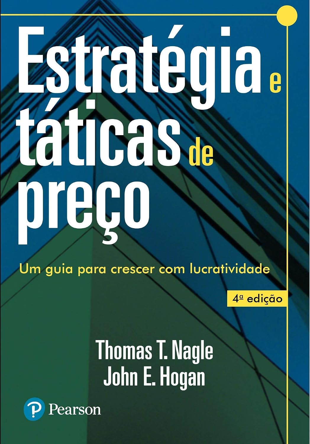 Estratégia e Táticas de Preço: Um Guia para Crescer com Lucratividade baixar livro de graça