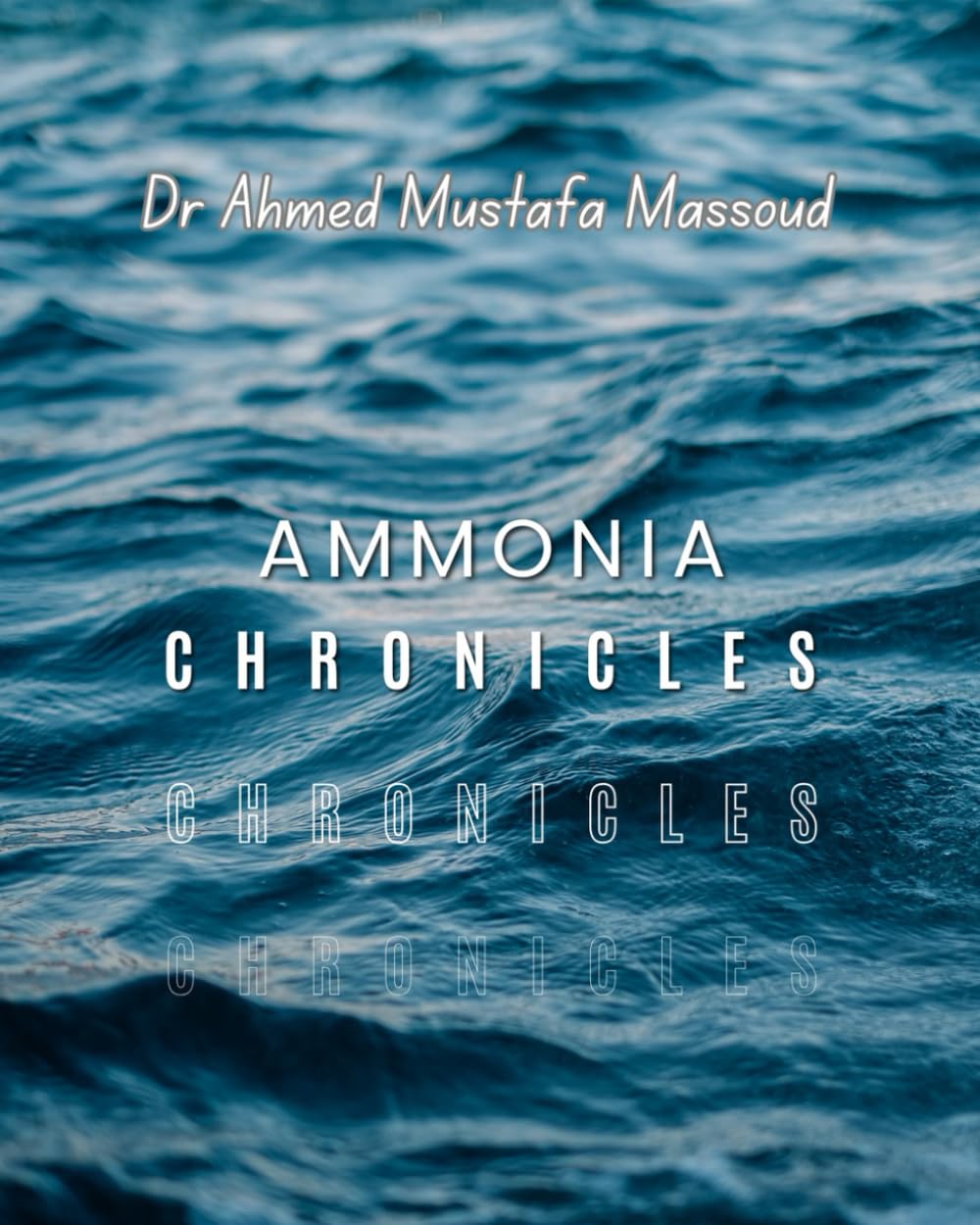 Ammonia Chronicles: The Silent Guardian and Hidden Threat (Aquaculture Chronicles) baixar o livro de graça