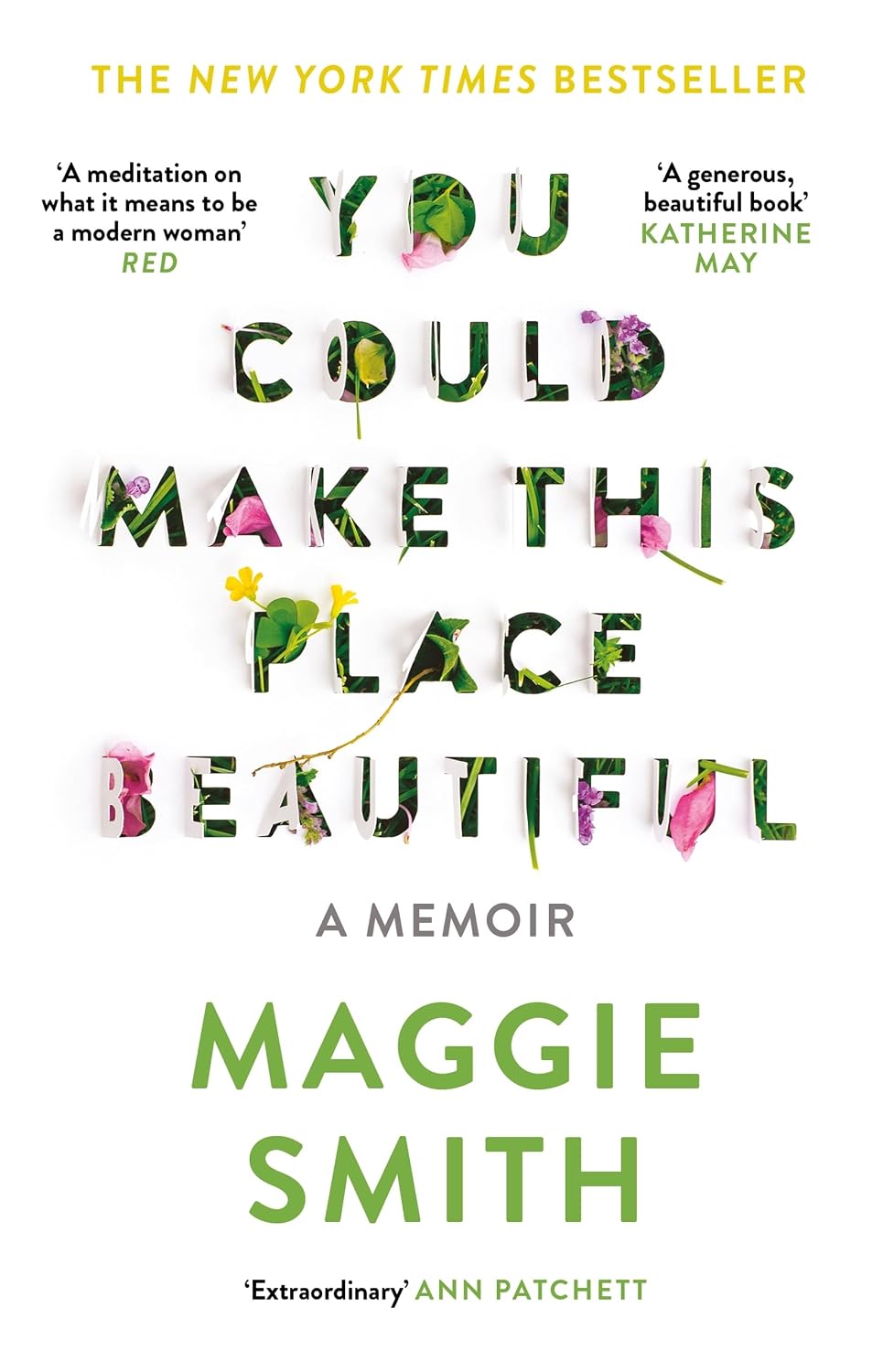 You Could Make This Place Beautiful (English Edition)