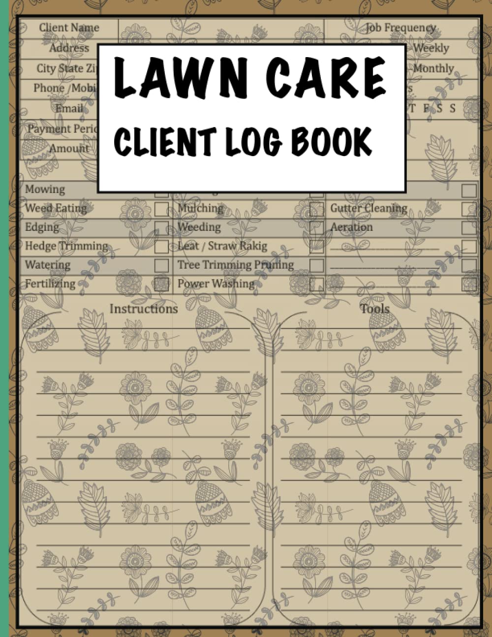 Lawn Care Client Log Book: Simple Logbook of Your Customers' Information and Track And Record Landscape Appointments baixar livro de graça