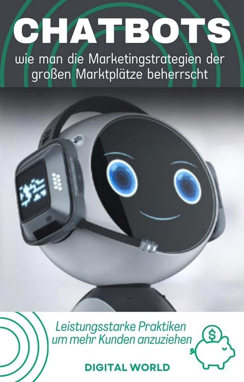 Chatbots - wie man die Marketingstrategien der großen Marktplätze beherrscht baixar o livro de graça