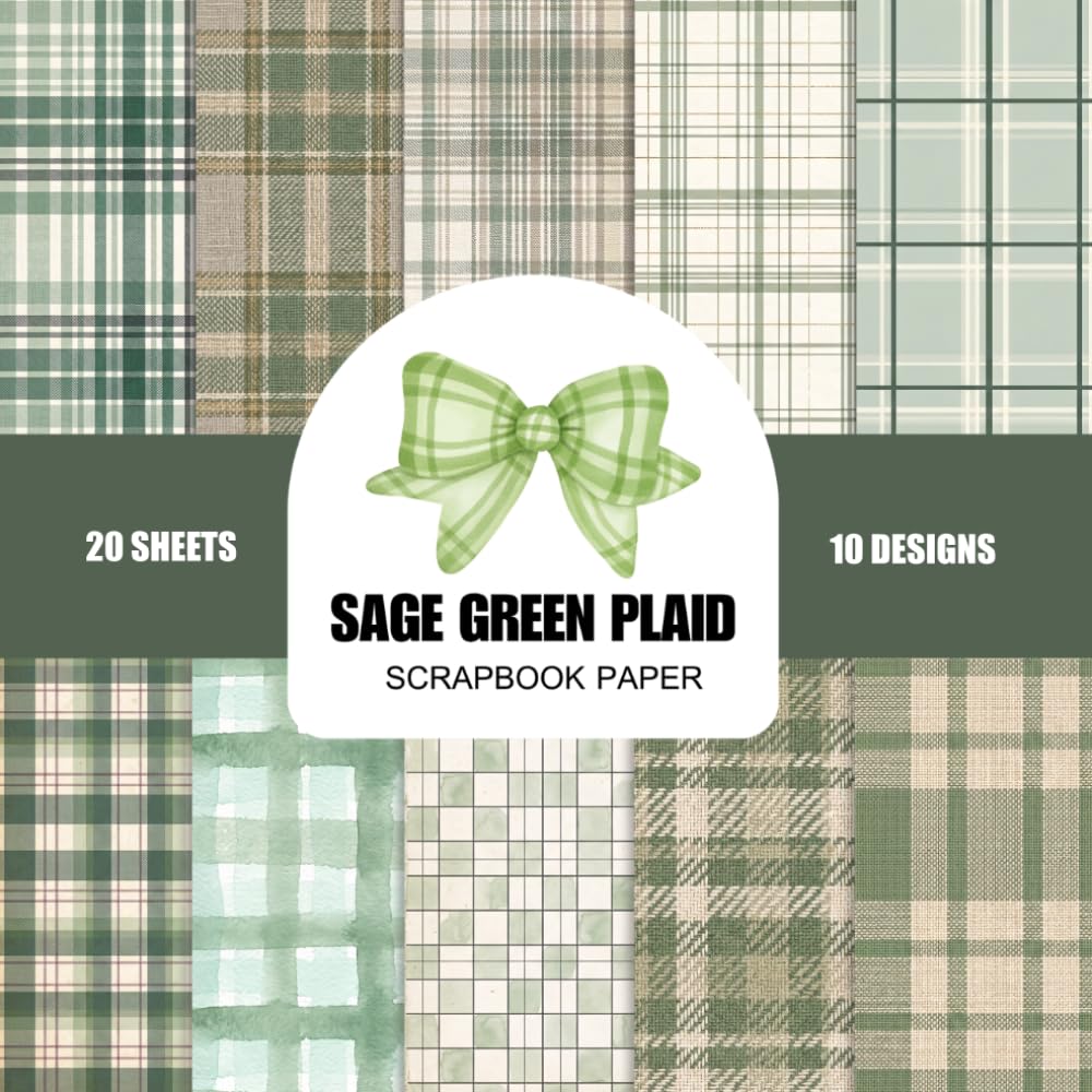 capítulo por capítulo baixar Sage Green Plaid Scrapbook Paper: 20 Double-Sided Sheets with 10 Elegant Plaid and Checkered Patterns for Scrapbooking, Junk Journaling, Card Making, and DIY Paper Crafts