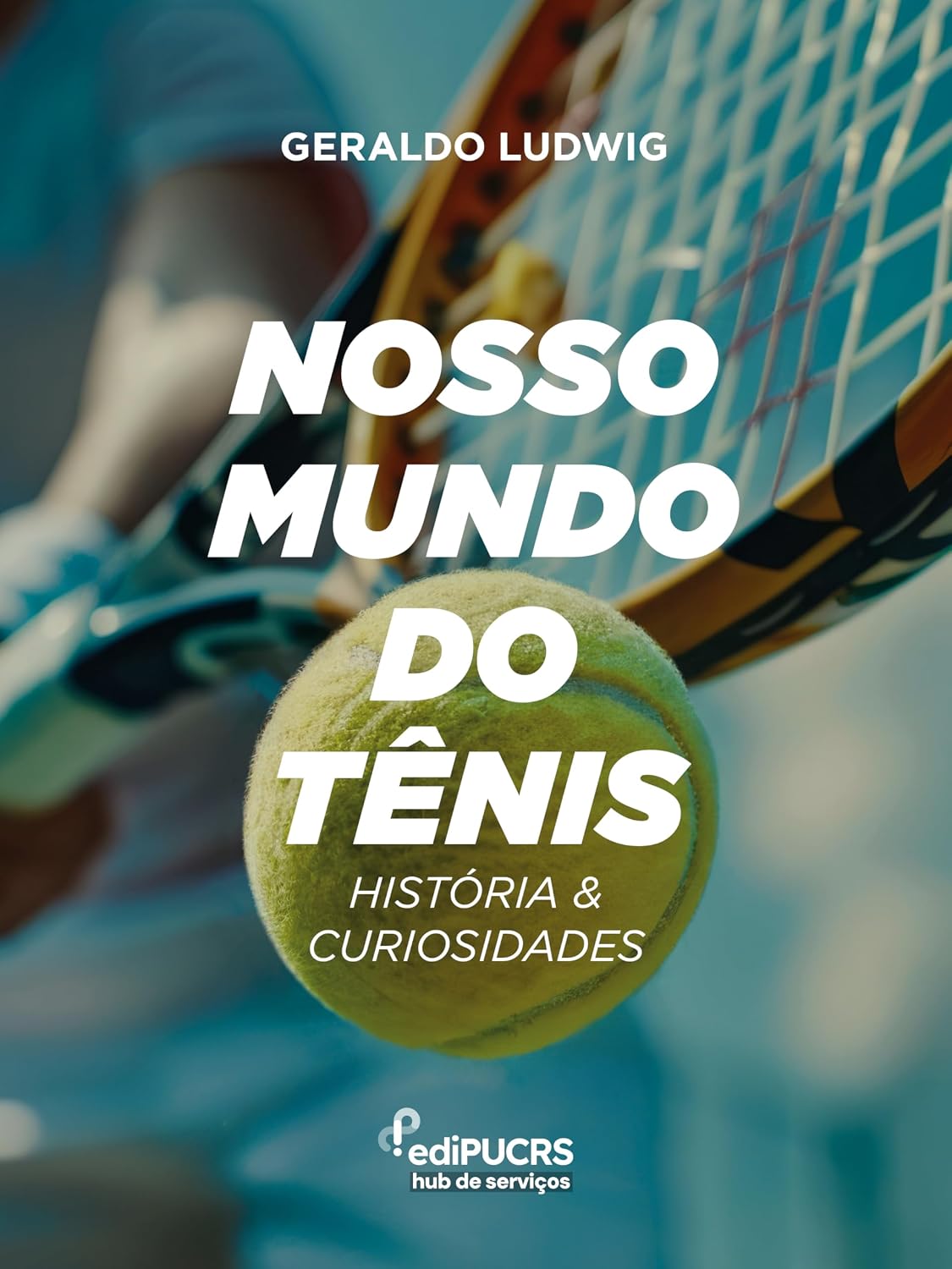 ler totalmente Nosso Mundo do Tênis: História & Curiosidades