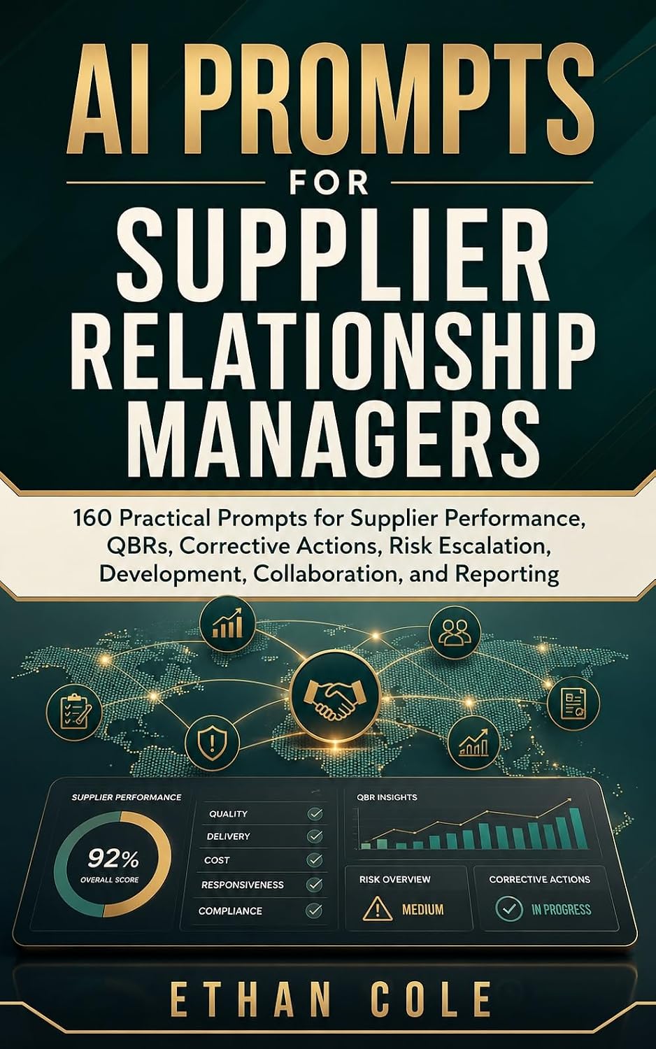 capítulo por capítulo baixar AI Prompts for Supplier Relationship Managers: 160 Practical Prompts for Supplier Performance, QBRs, Corrective Actions, Risk Escalation, Development,... Professional Series) (English Edition)