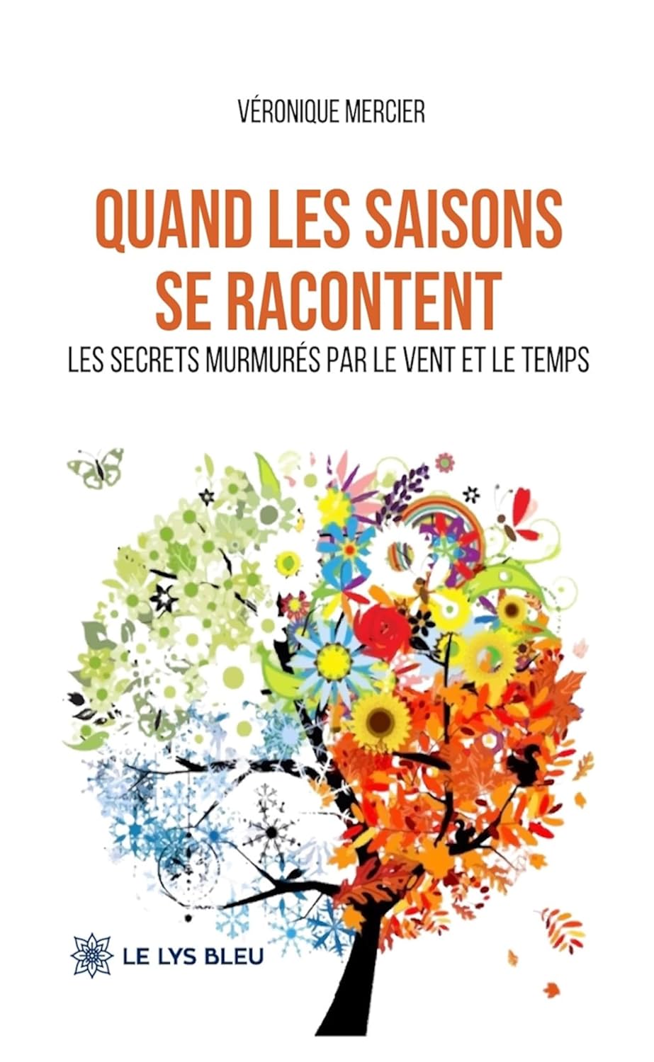 Quand les saisons se racontent: Les secrets murmurés par le vent et le temps (French Edition) baixar livro de graça