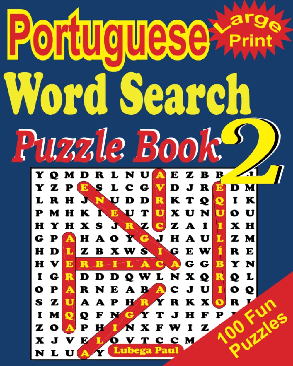 capítulo por capítulo baixar LARGE PRINT PORTUGUESE WORD SEARCH PUZZLE BOOK 2: Exercite seu cérebro com 100 desafiadores quebra-cabeças para adultos (edição em português) LIVRO DE... COM GRANDE MAIOR LIVRO 2 (Portuguese Edition)