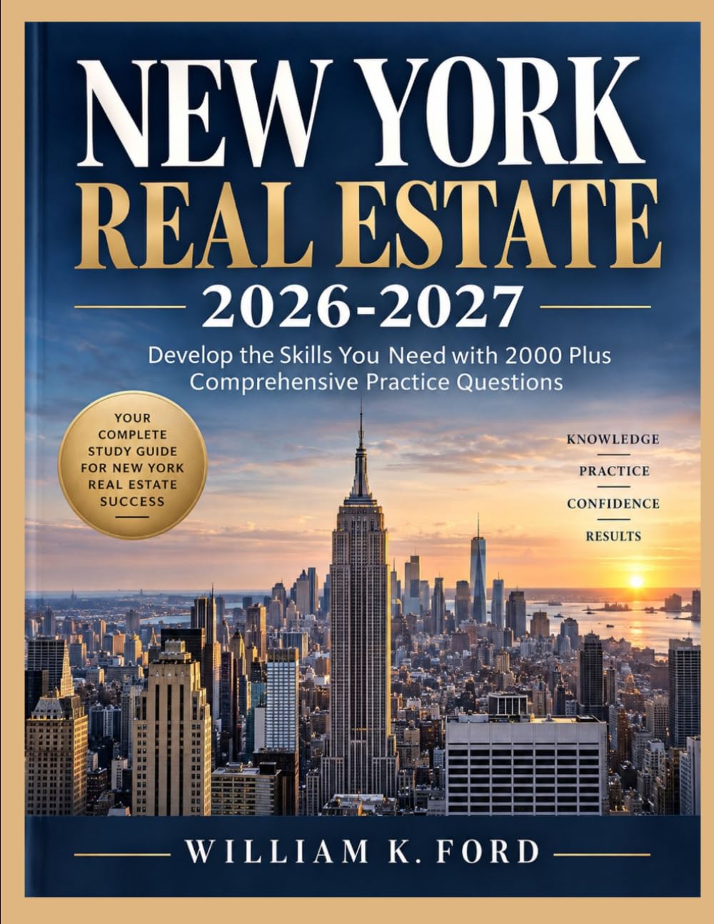 ler totalmente NEW YORK REAL ESTATE 2026-2027: Develop the Skills You Need with 2000 Plus Comprehensive Practice Questions