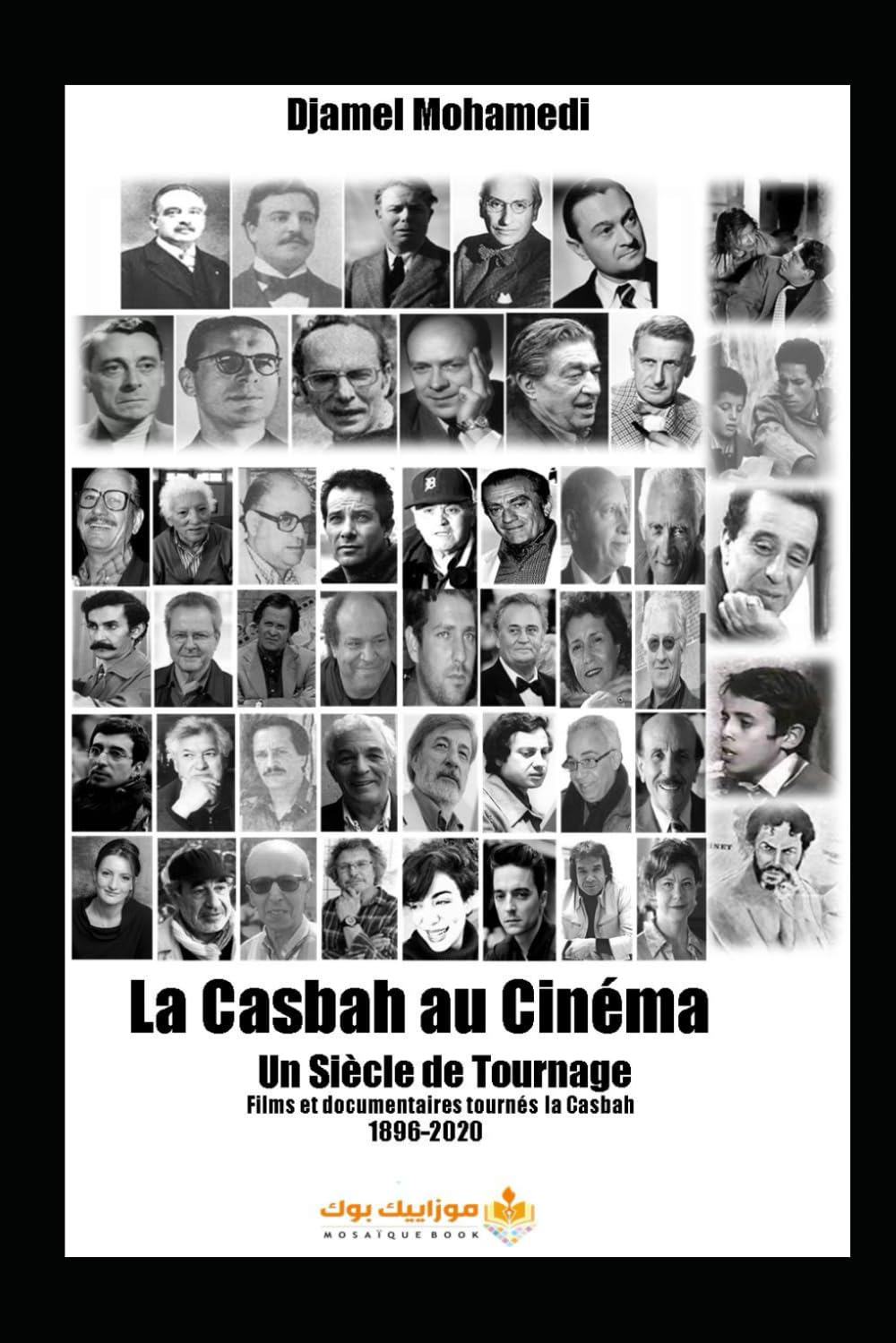 La Casbah au Cinéma: Un Siècle de Tournage - Films et documentaires tournés à la Casbah d'Alger -1896-2020 (French Edition) baixar o livro de graça