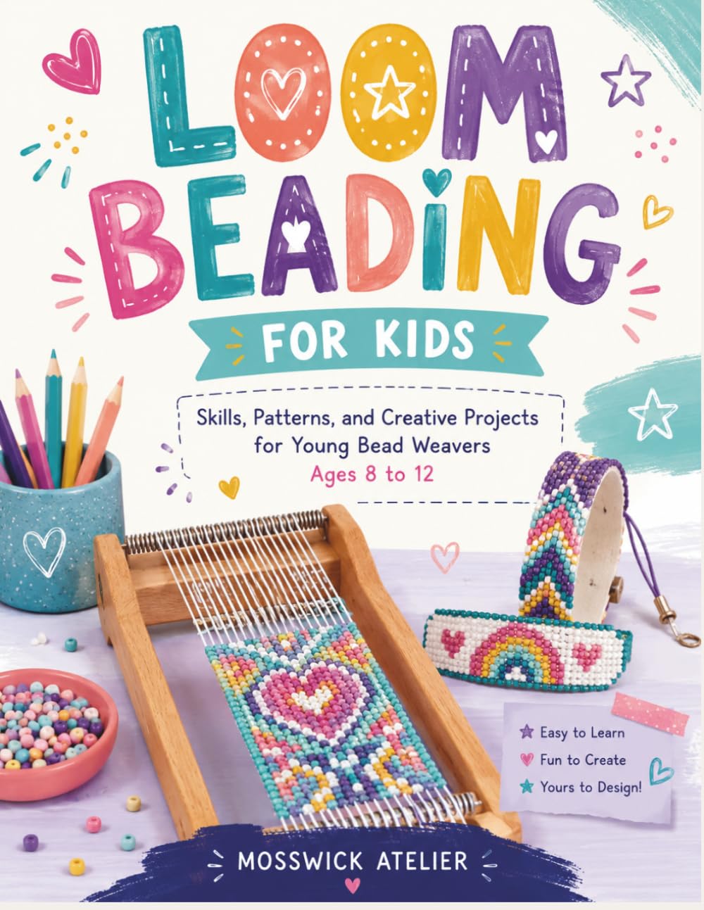 LOOM BEADING FOR KID: Skills, Patterns, and Creative Projects for Young Bead Weavers Ages 8 to 12 baixar o livro de graça