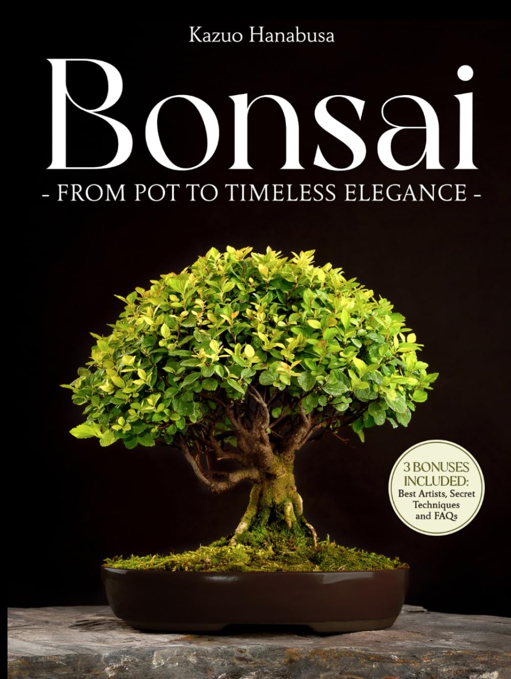 ler totalmente Bonsai for Beginners: From Pot to Timeless Elegance. A Curated Collection of Ancient and Modern Techniques to Grow, Display, Compete, and Take Care of Your Miniature Masterpiece in 30 Minutes a Day