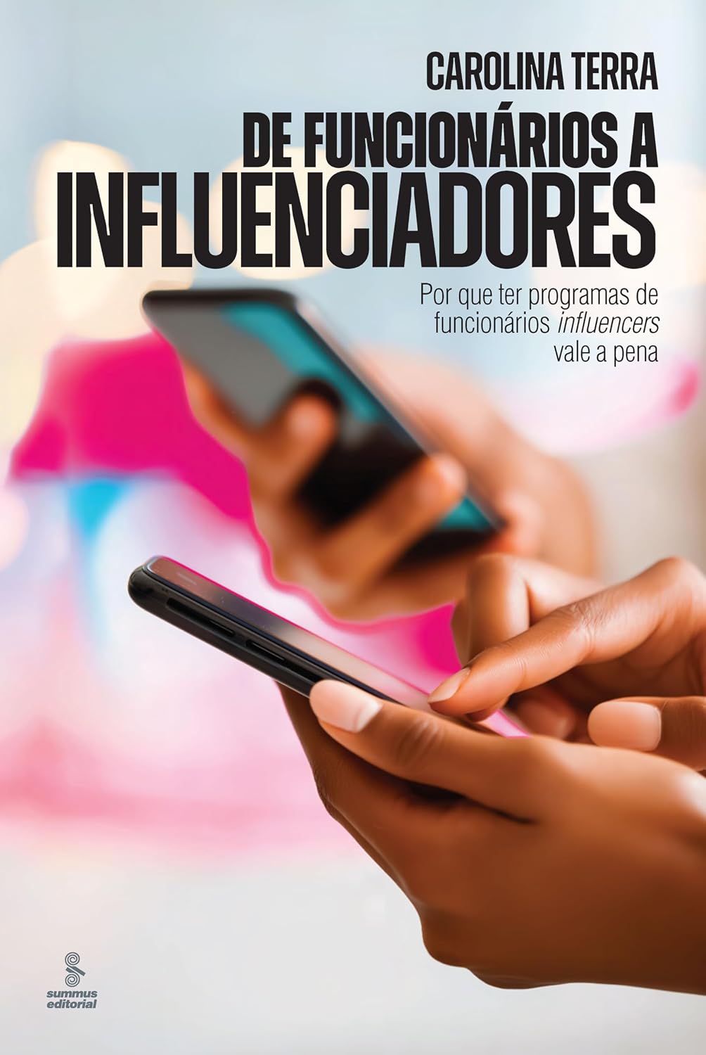 De funcionários a influenciadores: Por que ter programas de funcionários influencers vale a pena