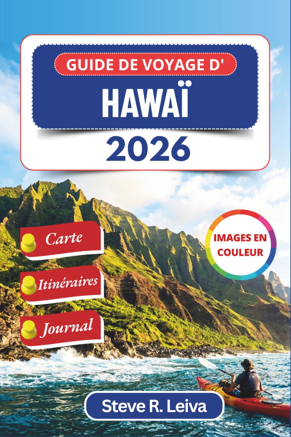 ler totalmente Guide de voyage d'Hawaï 2026 (En couleur): Découvrez les récifs de snorkeling, les paysages volcaniques, les sentiers de cascades et la culture aloha,... et des pages de journal (French Edition)