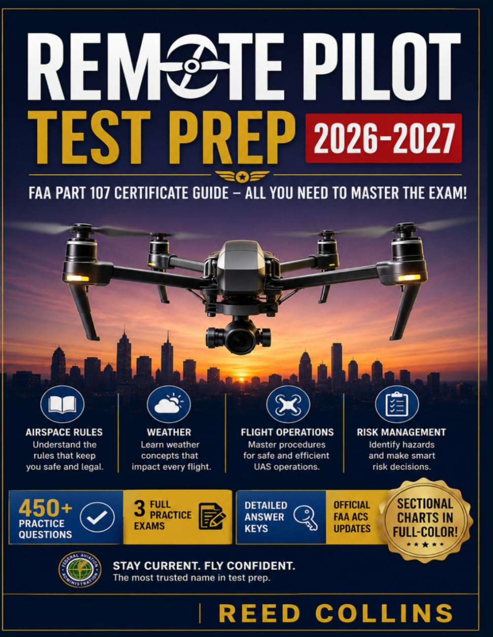 REMOTE PILOT TEST PREP 2026–2027: Build Confidence in Airspace Rules, Flight Operations, Weather, 450 Practice Questions, and Detailed Explanations baixar o livro de graça