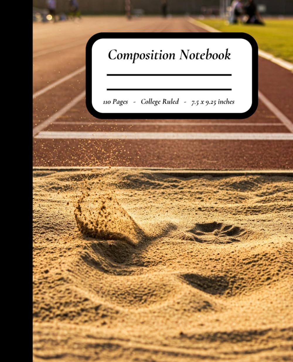 ler totalmente Sand + Stride: Long Jump Notebook with Impacted Sand Pit Cover – 110 College-Ruled Pages, Matte Cover, 7.5" x 9.25"