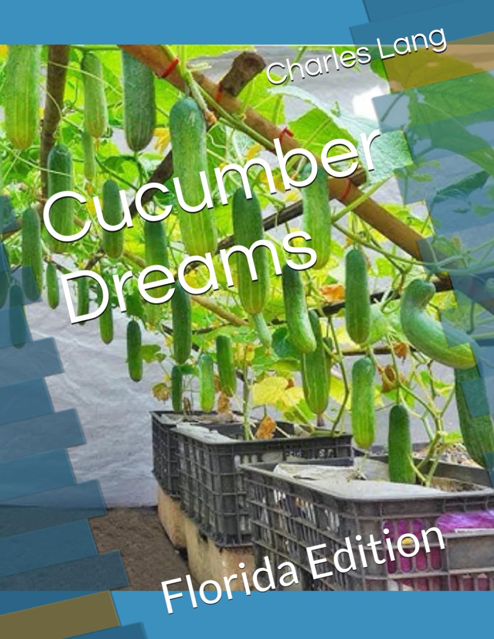 Cucumber Dreams: Florida Edition baixar livro de graça