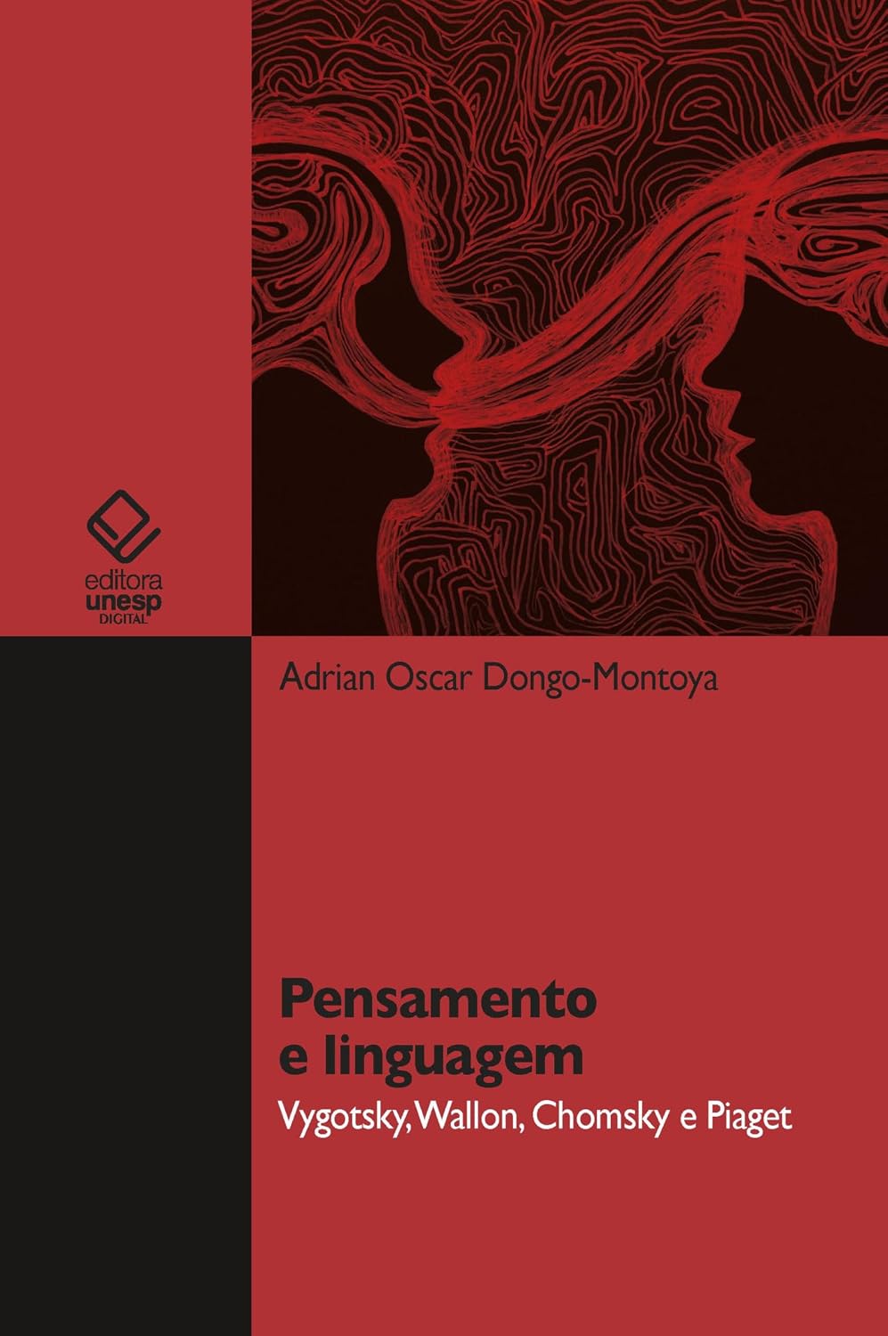 Pensamento e linguagem: Vygotsky, Wallon, Chomsky e Piaget baixar o livro de graça