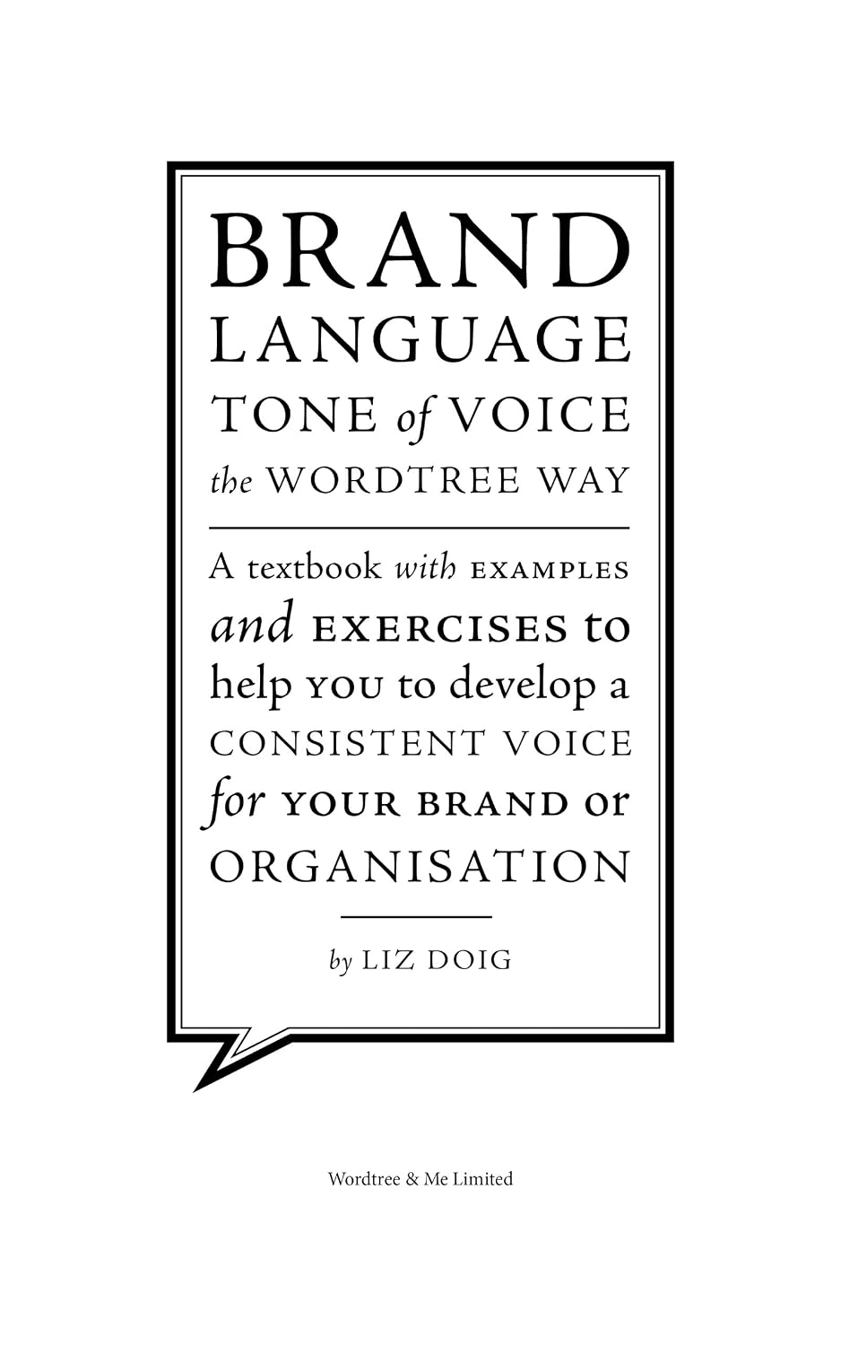 ler totalmente Brand Language: Tone of Voice the Wordtree Way (English Edition)