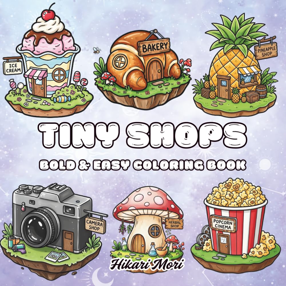 capítulo por capítulo baixar Tiny Shops Bold & Easy Coloring Book: 40 Cute and Simple Fantasy Storefront Designs for Relaxation | Large Print Low Stress Coloring Pages for Adults, Teens, and Beginners (Cozy Vibe Series)