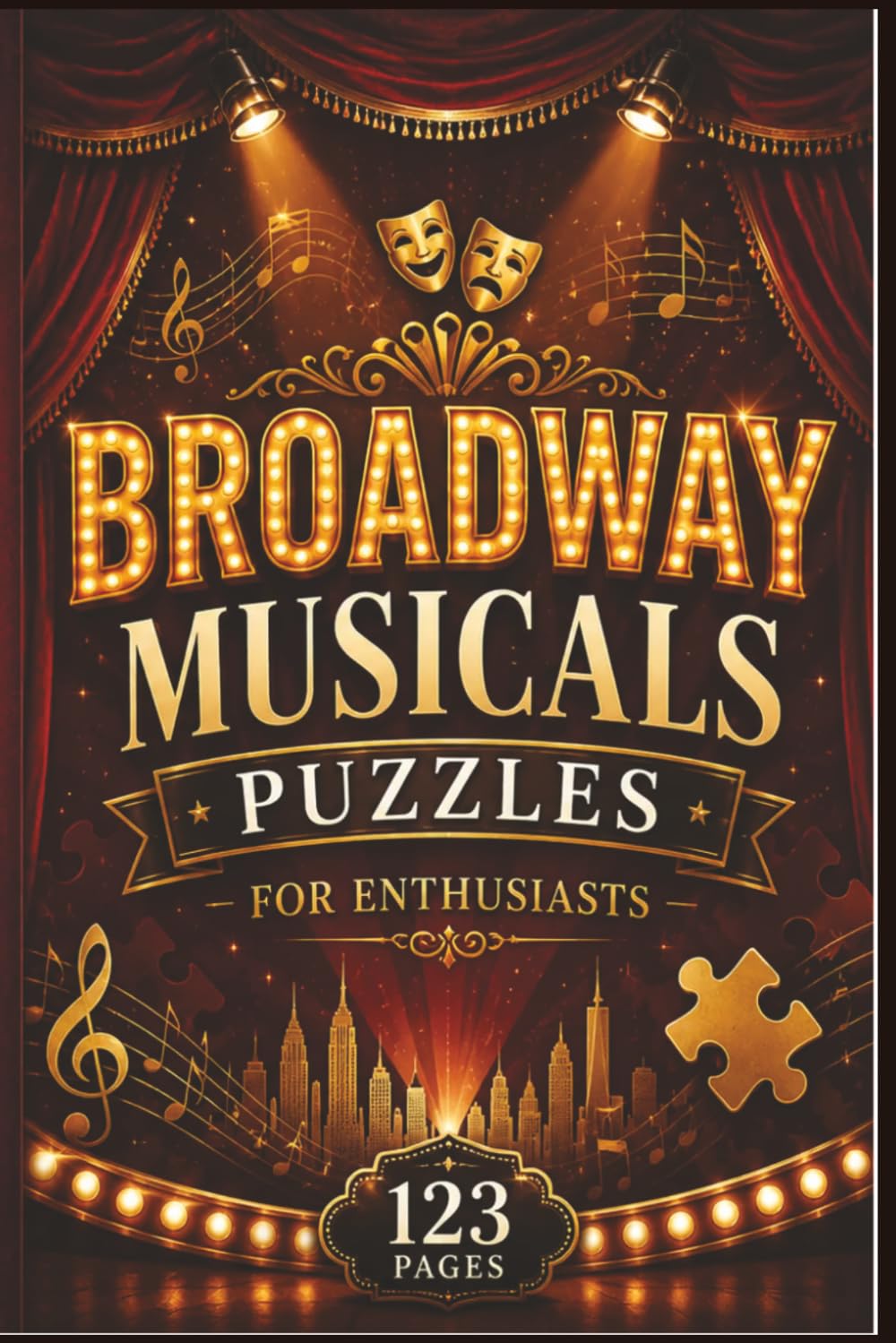 capítulo por capítulo baixar Broadway Musicals Puzzles for Enthusiasts: 60 Unique Themed Puzzles for Theater Lovers and Arts Enthusiasts - Explore Iconic Shows, Composers, and... Arts, Theatre & Literature Puzzle Collection)