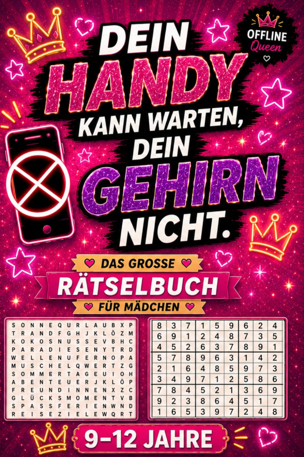 capítulo por capítulo baixar Dein Handy kann warten. Dein Gehirn nicht. – Das große Rätselbuch für Mädchen: Perfekt als Rätsel Geschenk für Mädchen von 9–12 Jahren (German Edition)