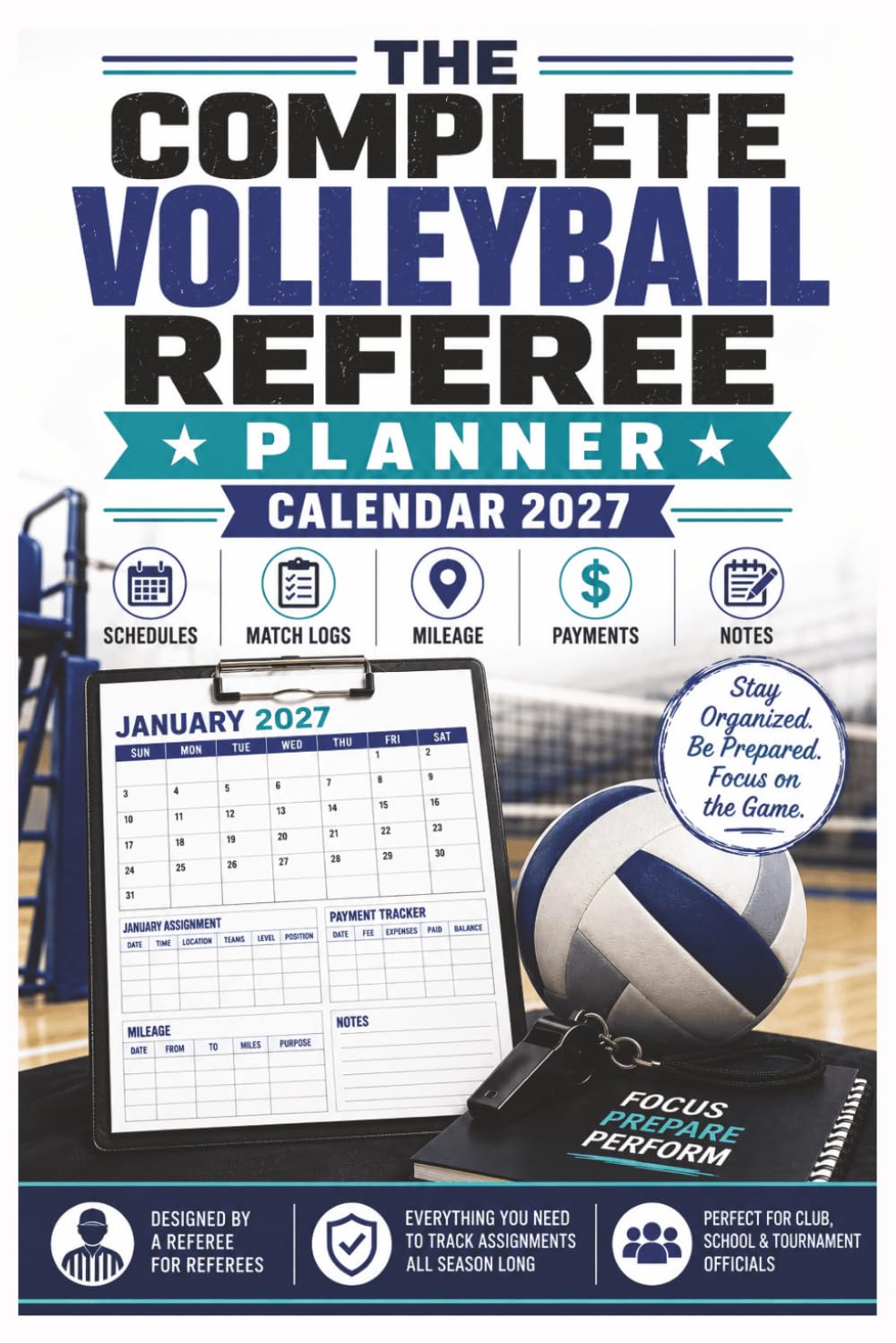 The Complete Volleyball Referee Planner: Calendar 2027 baixar o livro de graça