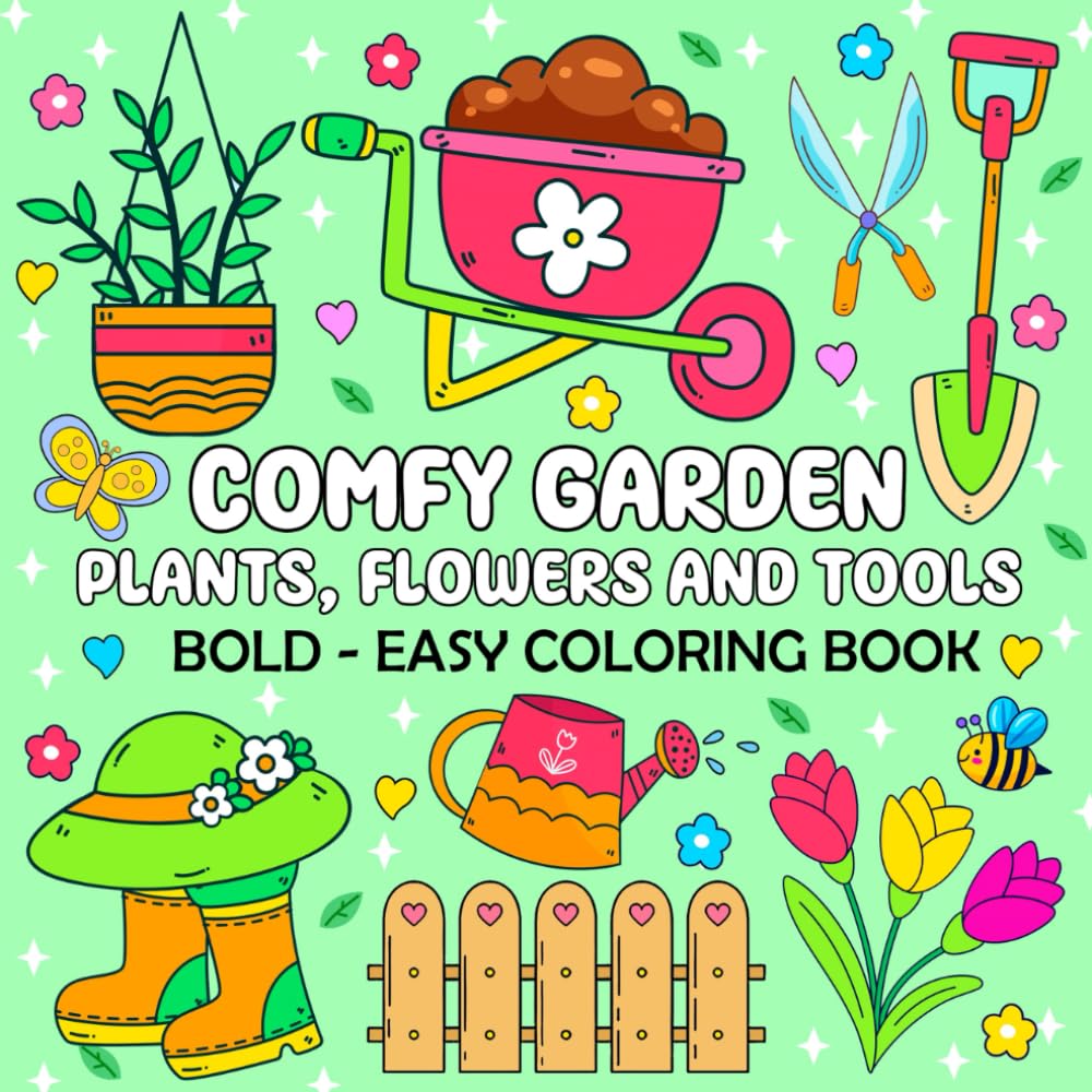 Garden - Bold and Easy Coloring Book: Large Print Simple Plants & Flowers Coloring Pages for Adults and Kids Featuring Lovely Comfy Gardens to Relaxation & Stress Relief baixar o livro de graça