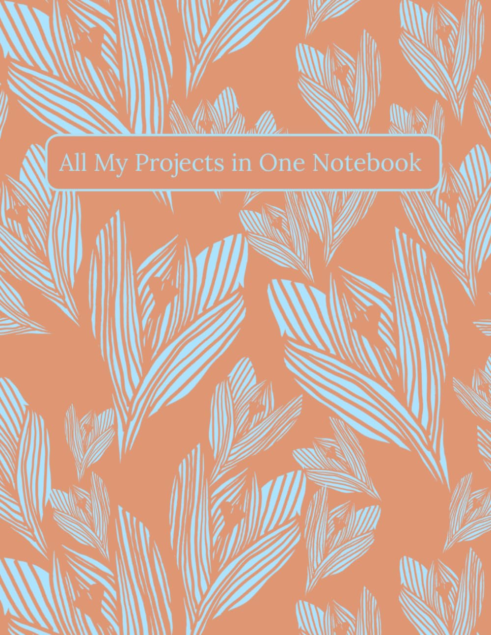 All My Projects in One Notebook: Spring Crocus Floral Edition: Terracotta Sky Bliss. ADHD-Friendly Layout for Ideas, Thoughts and Plans. Large 8.5 x 11" (21.59 x 27.94 cm) Project Journal baixar o livro de graça
