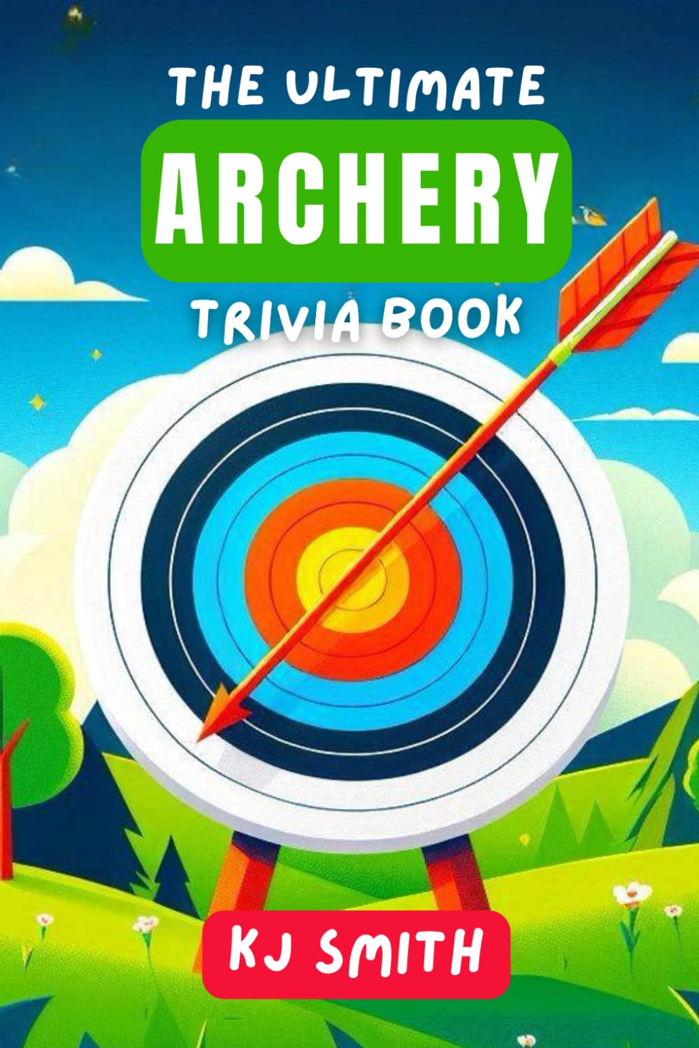 The Ultimate Archery Trivia Book (The Ultimate Sports Trivia Books) baixar o livro de graça