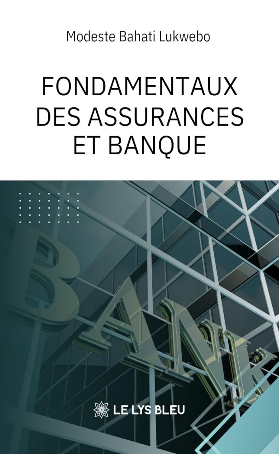 Fondamentaux des assurances et banque (French Edition) baixar livro de graça