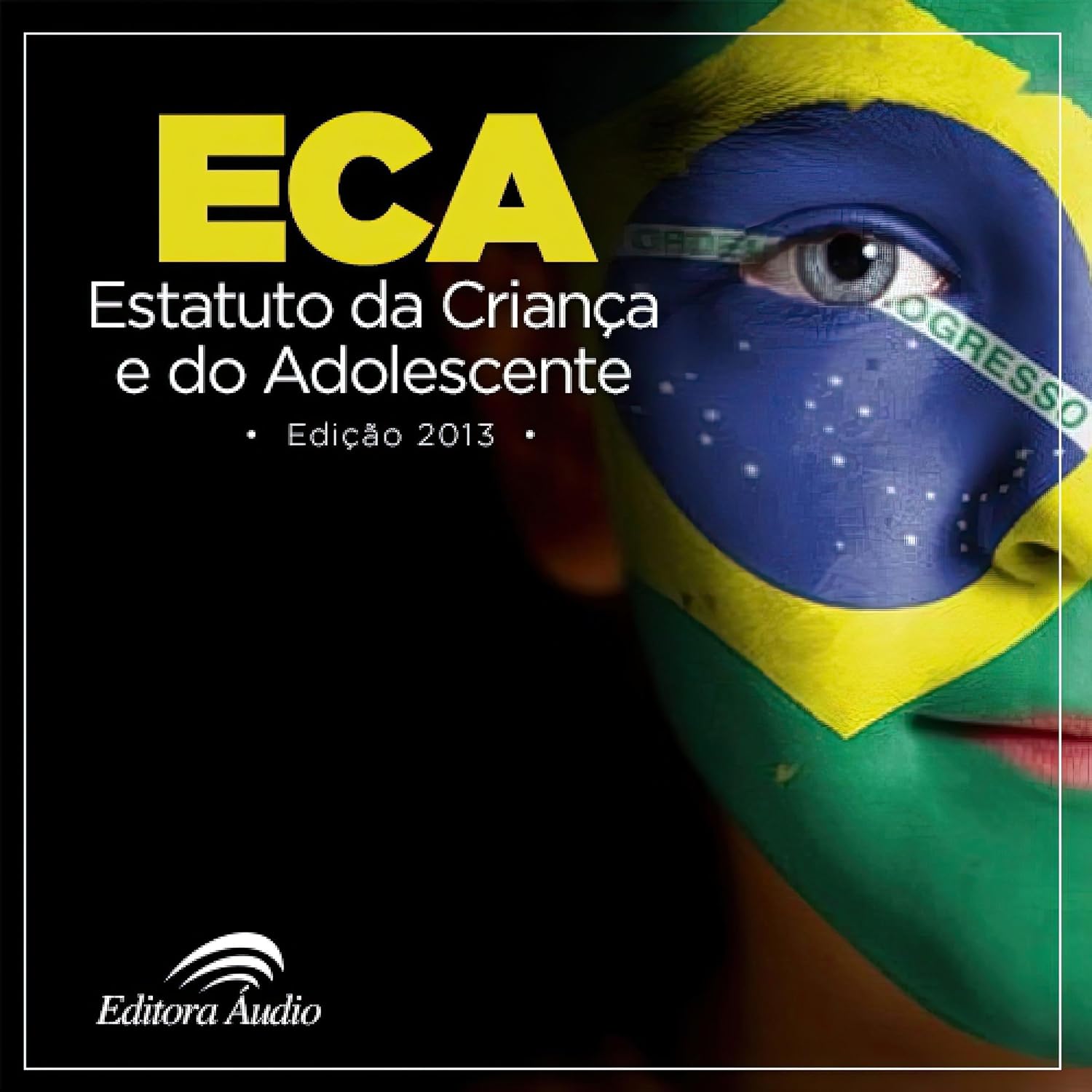 ECA - Estatuto da Criança e do Adolescente baixar o livro de graça