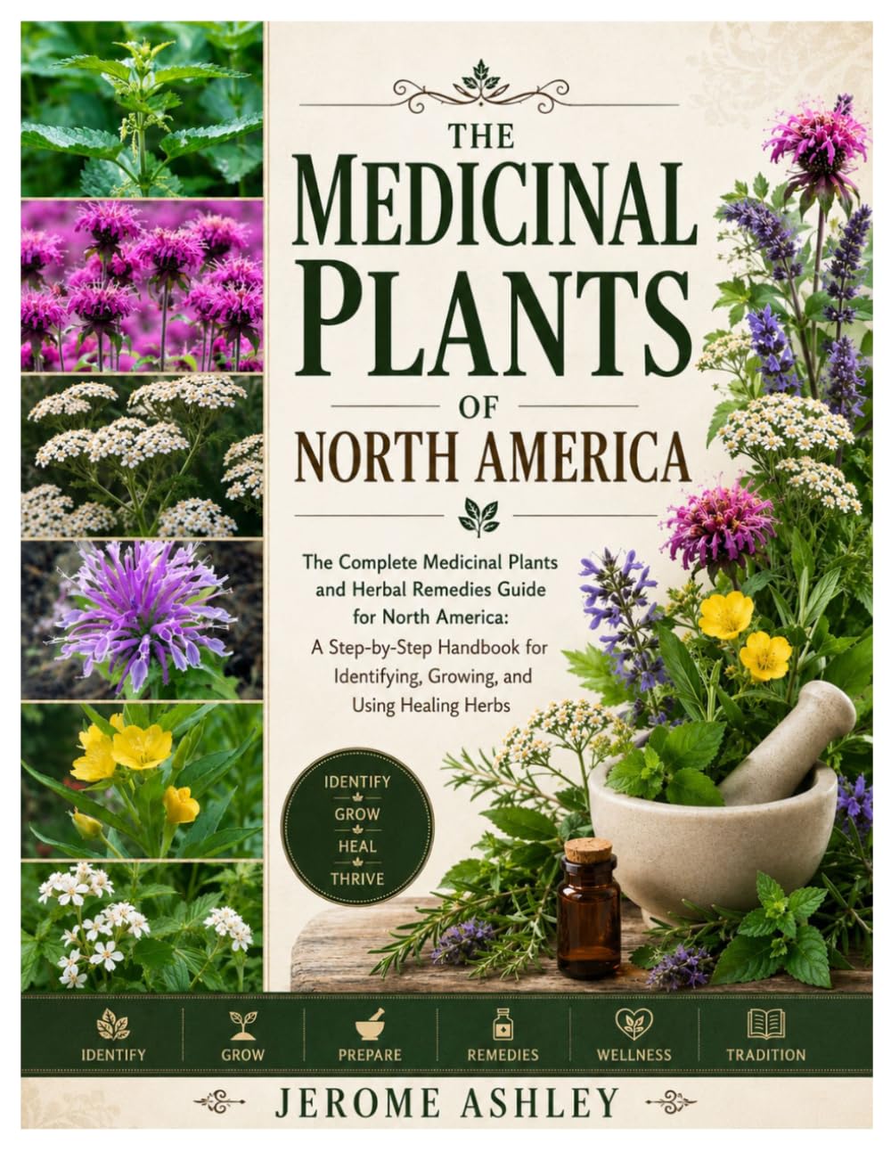 ler totalmente The Medicinal Plants of North America: The Complete Medicinal Plants and Herbal Remedies Guide for North America: A Step-by-Step Handbook for Identifying, Growing, and Using Healing Herbs
