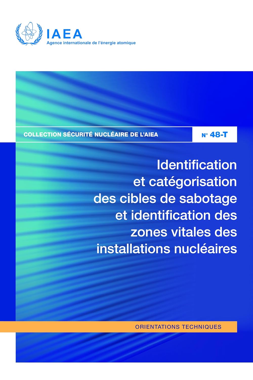 capítulo por capítulo baixar Identification et catégorisation des cibles de sabotage et identification des zones vitales des installations nucléaires (Collection Sécurité nucléaire de l’AIEA) (French Edition)