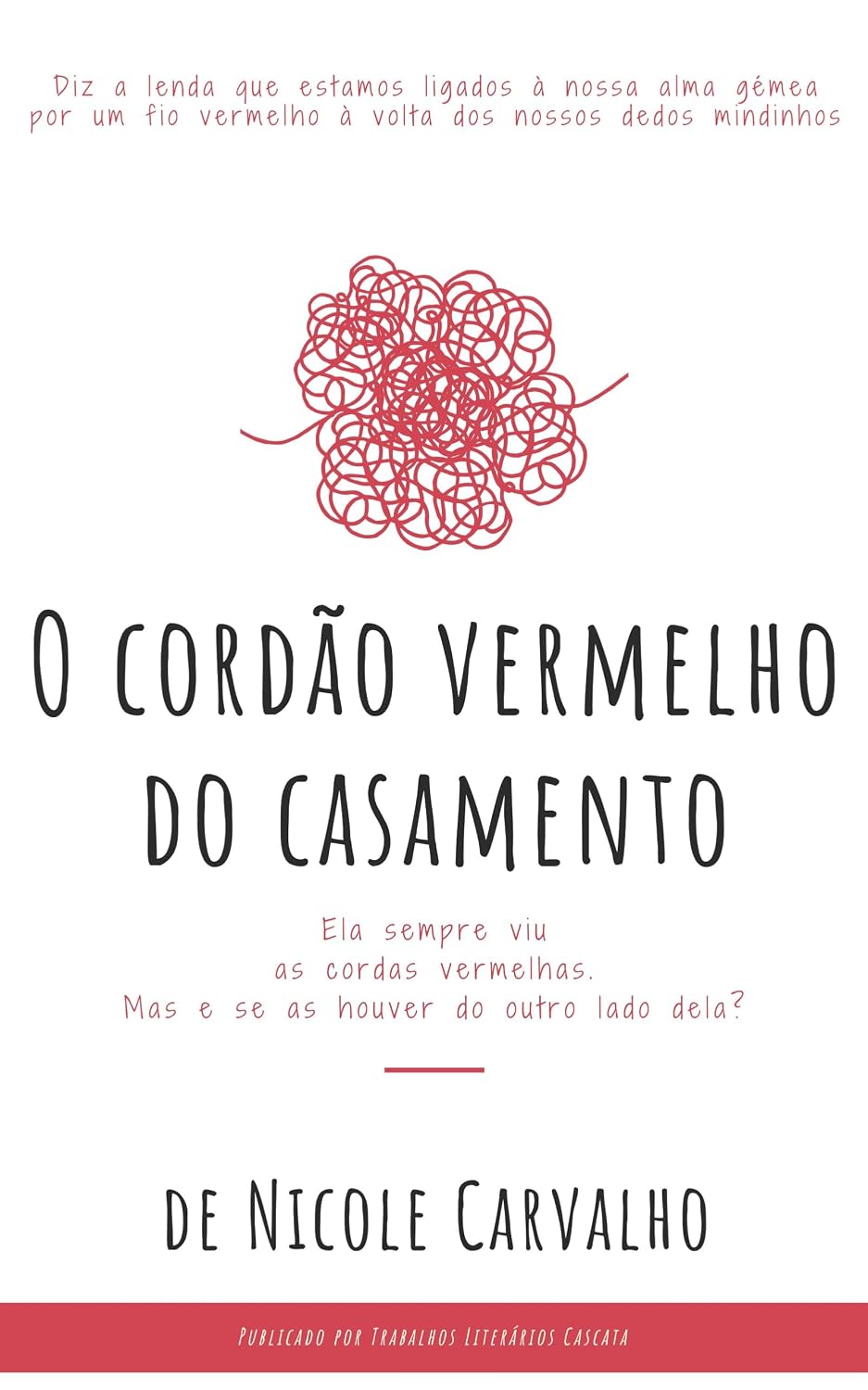ler totalmente O Cordão Vermelho do Casamento