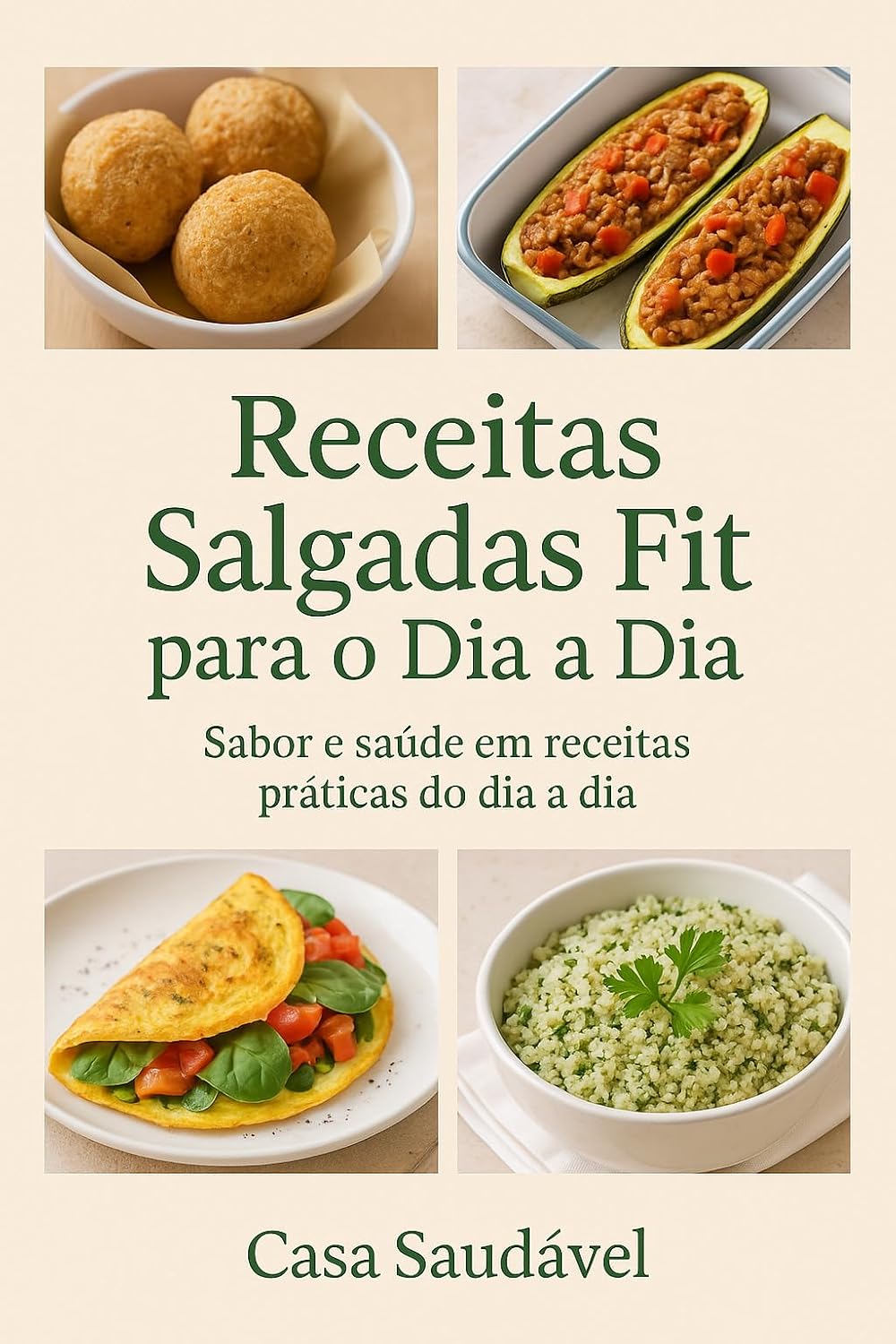 Receitas Salgadas FIT Para o Dia a Dia baixar livro de graça