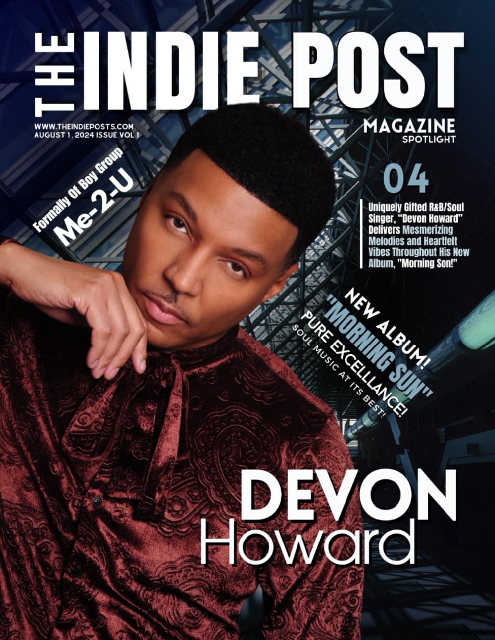 The Indie Post Magazine Devon Howard August 1, 2024 Issue Vol 1 baixar o livro de graça