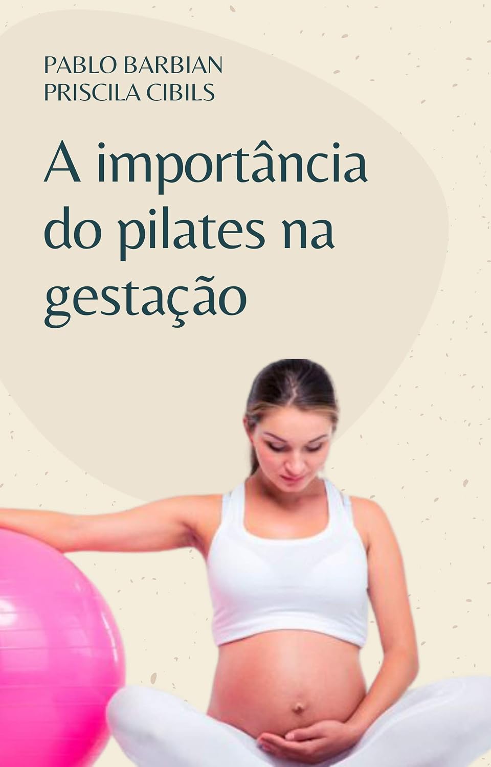 A importância do Pilates na Gestação baixar livro de graça