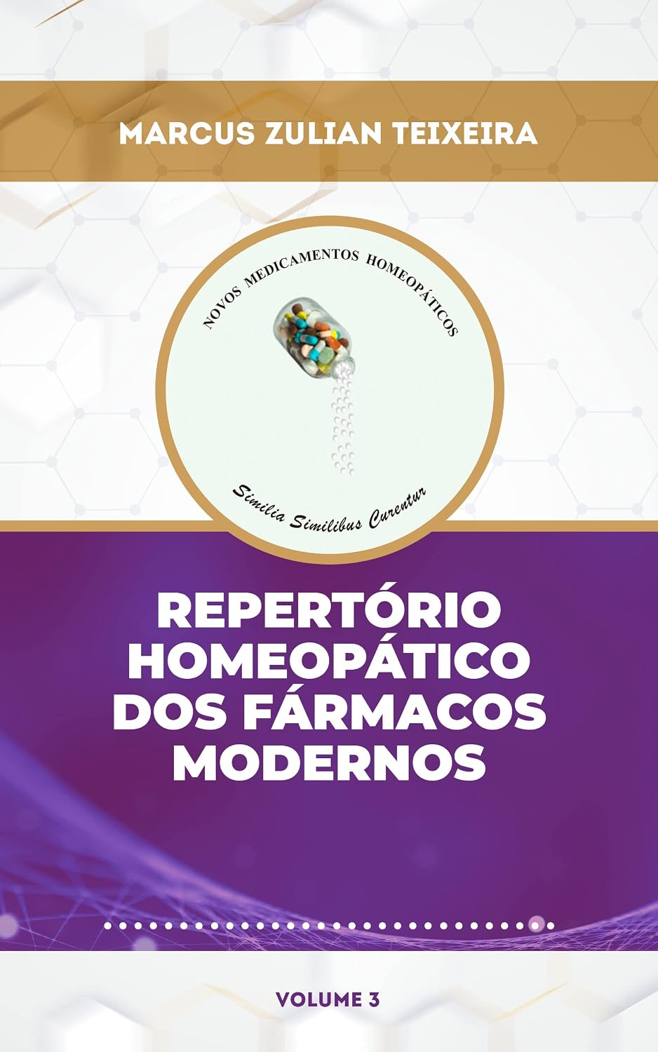 Repertório homeopático dos fármacos modernos (Novos Medicamentos Homeopáticos: uso dos fármacos modernos segundo o princípio da similitude Livro 3) baixar livro de graça