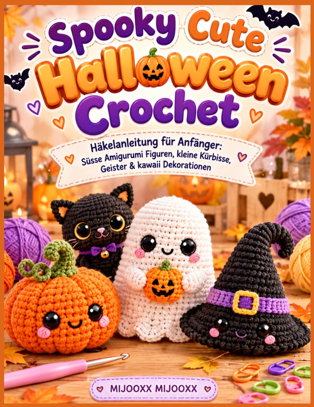 Spooky Cute Halloween Crochet: Häkelanleitung für Anfänger: Süsse Amigurumi Figuren, kleine Kürbisse, Geister & kawaii Dekorationen für den Herbst (German Edition) baixar livro de graça