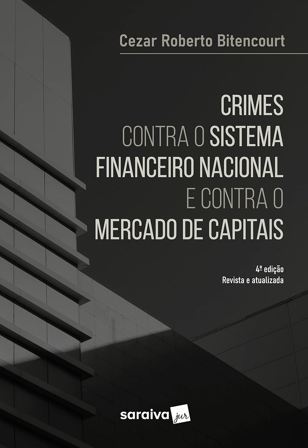 capítulo por capítulo baixar Crimes Contra o Sistema Financeiro - 4ª Edição 2022
