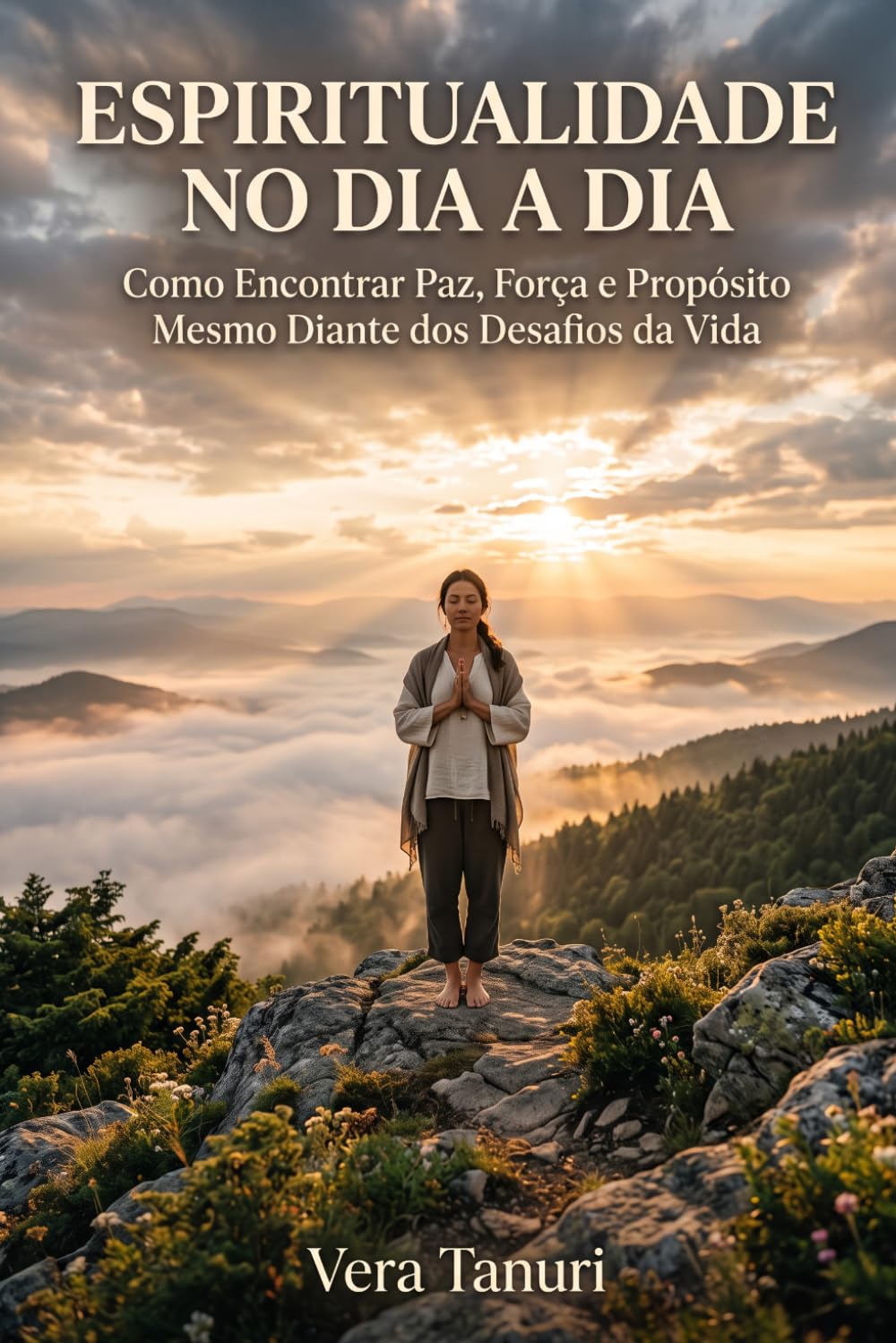 ler totalmente Espiritualidade no Dia a Dia: Como Encontrar Paz, Força e Propósito Mesmo Diante dos Desafios da Vida (ESPIRITUALIDADE PARA A VIDA REAL) (Portuguese Edition)