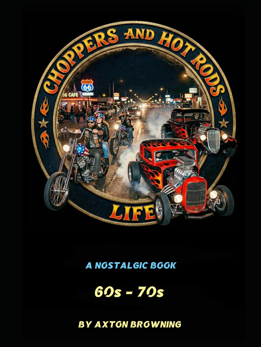 capítulo por capítulo baixar CHOPPERS AND HOT RODS LIFE (French Edition)