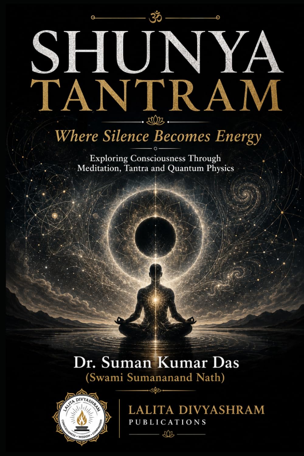 capítulo por capítulo baixar SHUNYA TANTRAM - Where Silence Becomes Energy: Exploring Consciousness Through Meditation, Tantra and Quantum Physics