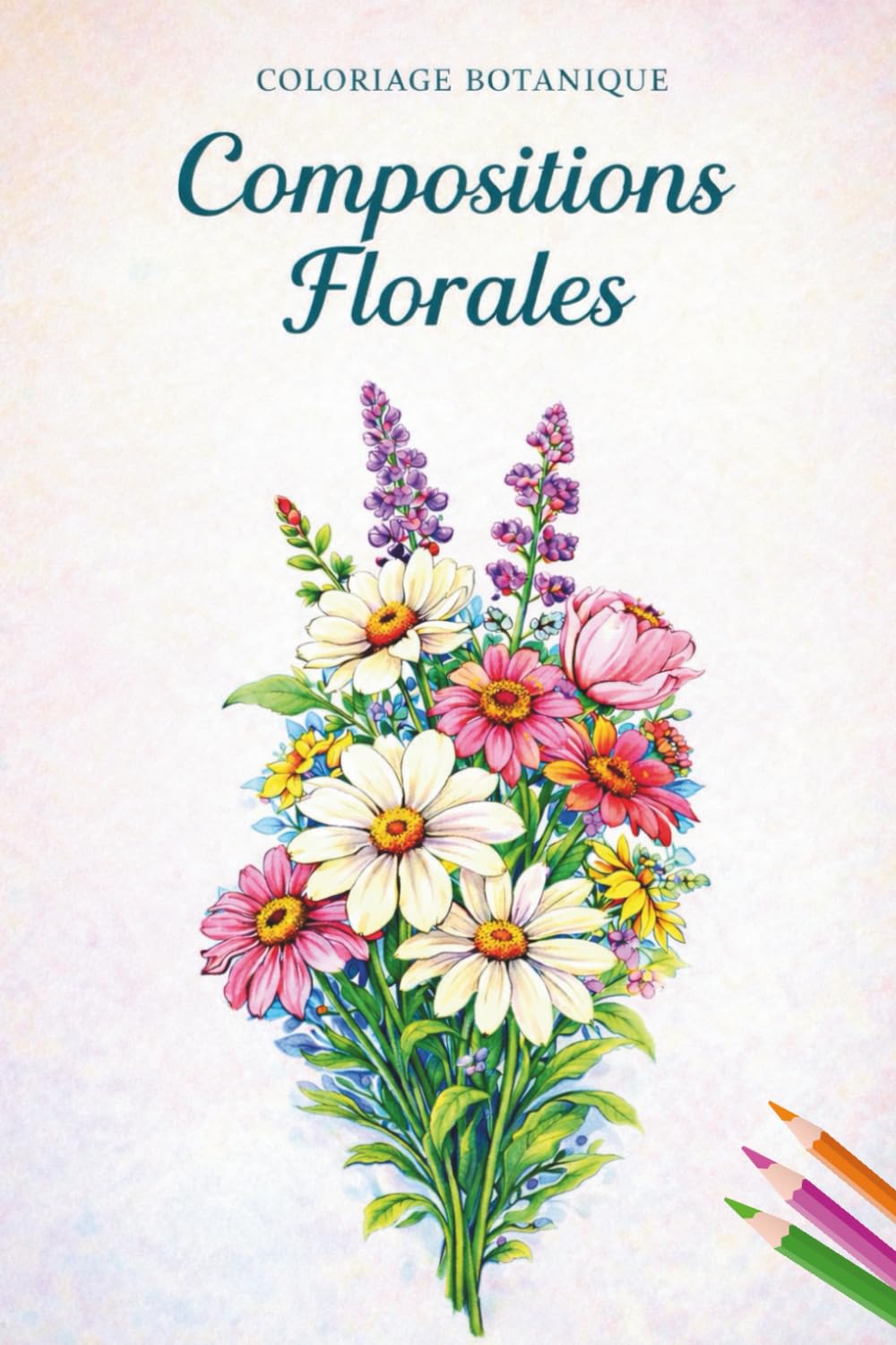 ler totalmente Livre de coloriage botanique – Compositions florales: 50 dessins de bouquets de fleurs à colorier pour adultes et seniors. Idéal anti-stress,... (Passion Fleurs & Botanique) (French Edition)